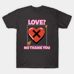 Love Sucks Anti Valentines T-Shirt